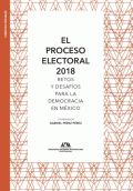 PROCESO ELECTORAL 2018, EL