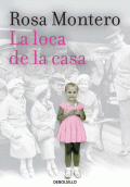 LOCA DE LA CASA, LA