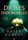 DIOSES INDOMABLES (WICKED BEAUTY)