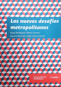 NUEVOS DESAFÍOS METROPOLITANOS, LOS