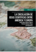 CIRCULACION DE IDEAS CIENTIFICAS ENTRE AMÉRICA Y EUROPA