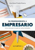 DE PROFESIONISTA A EMPRESARIO