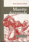 MUERTE DERRAMADA