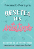 RESETEA TUS INTESTINOS