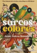 EN SURCOS DE COLORES