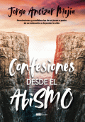 CONFESIONES DESDE EL ABISMO