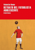 RETRATO DEL FUTBOLISTA ADOLESCENTE
