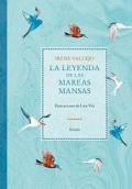 LEYENDA DE LAS MAREAS MANSAS, LA