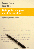 GUÍA PRÁCTICA PARA ESCRIBIR EN CHINO