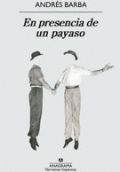 EN PRESENCIA DE UN PAYASO