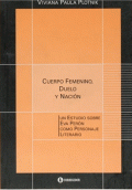 CUERPO FEMENINO, DUELO Y NACION. UN ESTUDIO SOBRE EVA PERÓN COMO PERSONAJE LITERARIO