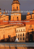 ETICA DE LA RESPONSABILIDAD (EXP) CIUDADANA UN CAMINO PARA LA PAZ DESDE EL FOMENTO CULTURAL DE LA SIMPATIA