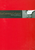CUESTION COLONIAL, LA