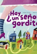 ¿HAY UN SEÑOR GORDITO?