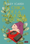 CHICA DE LA MAQUINA DE ESCRIBIR, LA