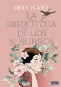 BIBLIOTECA DE LOS SUSURROS, LA