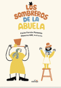 SOMBREROS DE LA ABUELA, LOS