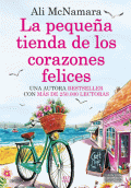 PEQUEÑA TIENDA DE LOS CORAZONES FELICES, LA