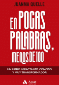 EN POCAS PALABRAS, MENOS DE 100