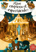 ¡QUE EMPIECE EL ESPECTÁCULO!