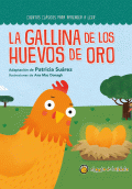GALLINA DE LOS HUEVOS DE ORO, LA
