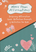 MORE THAN AFFIRMATIONS