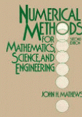 NUMERICAL METHODS FOR MATHEMATICS, SCIENCE, AND ENGINEERING