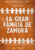 GRAN FAMILIA DE ZAMORA, LA