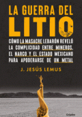 GUERRA DEL LITIO, LA