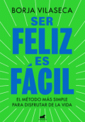 SER FELIZ ES FACIL