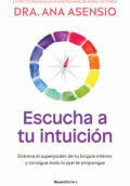 ESCUCHA A TU INTUICION