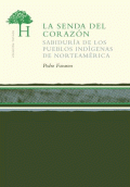 SENDA DEL CORAZON, LA