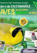 AVES DE LA REGIÓN NOROESTE DE MÉXICO