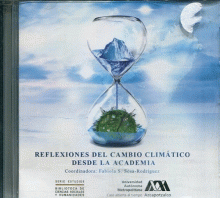 REFLEXIONES DEL CAMBIO CLIMATICO DESDE LA ACADEMIA
