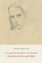 CANCIÓN DE AMOR Y DE MUERTE DEL ALFÉREZ CHRISTOPH RILKE, LA