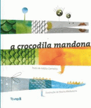 A CROCODILA MANDONA