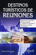 DESTINOS TURÍSTICOS DE REUNIONES