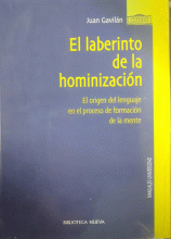 LABERINTO DE LA HOMINIZACION,EL