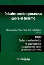 DEBATES CONTEMPORÁNEOS SOBRE EL TURISMO (TOMO V)