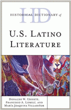 HISTORICAL DICTIONARY OF U.S. LATINO LITERATURE