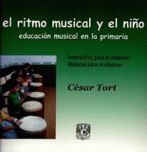 RITMO MUSICAL Y EL NIÑO, EL. EDUCACIÓN MUSICAL EN LA PRIMARIA