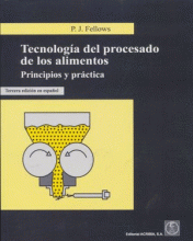 TECNOLOGIA DEL PROCESADO DE LOS ALIMENTOS 3ERA. ED.