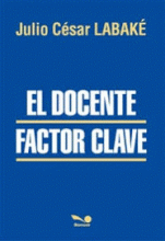 DOCENTE FACTOR CLAVE, EL