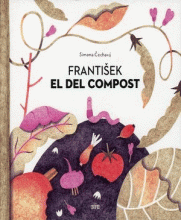 FRANTIEK EL DEL COMPOST