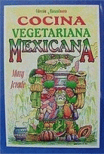 COCINA VEGETARINA MEXICANA