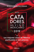 GUÍA CATADORES DEL VINO MEXICANO 2019