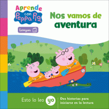 APRENDE CON PEPPA PIG - NOS VAMOS DE AVENTURA