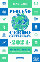 PEQUEÑO CERDO CAPITALISTA RETOS FINANCIEROS 2024