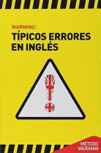 WARNING! TIPICOS ERRORES EN INGLES