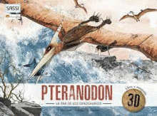 PTERANODON LA ERA DE LOS DINOSAURIOS (LIBRO + MAQUETA 3D)